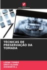 Image for Tecnicas de Preservacao Da Tomada