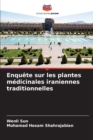 Image for Enquete sur les plantes medicinales iraniennes traditionnelles