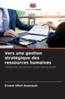 Image for Vers une gestion strategique des ressources humaines