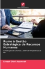 Image for Rumo a Gestao Estrategica de Recursos Humanos