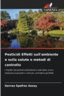 Image for Pesticidi Effetti sull&#39;ambiente e sulla salute e metodi di controllo