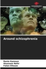 Image for Around schizophrenia