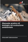 Image for Manuale pratico di biologia ed evoluzione ambientale