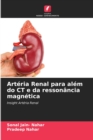 Image for Arteria Renal para alem do CT e da ressonancia magnetica
