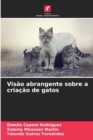 Image for Visao abrangente sobre a criacao de gatos