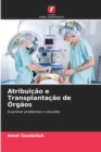 Image for Atribuicao e Transplantacao de Orgaos