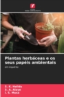 Image for Plantas herbaceas e os seus papeis ambientais