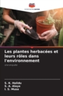 Image for Les plantes herbacees et leurs roles dans l&#39;environnement