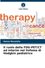 Image for Il ruolo della FDG-PET/CT ad interim nel linfoma di Hodgkin pediatrico