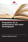 Image for Evaluation de la performance des tests serologiques