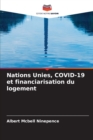 Image for Nations Unies, COVID-19 et financiarisation du logement