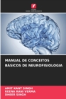 Image for Manual de Conceitos Basicos de Neurofisiologia