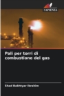 Image for Pali per torri di combustione del gas