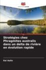 Image for Strategies chez Phragmites australis dans un delta de riviere en evolution rapide