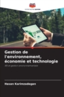 Image for Gestion de l&#39;environnement, economie et technologie