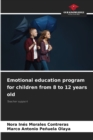 Image for Emotional education program for children from 8 to 12 years old