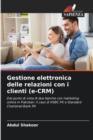 Image for Gestione elettronica delle relazioni con i clienti (e-CRM)