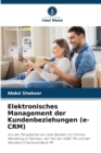 Image for Elektronisches Management der Kundenbeziehungen (e-CRM)