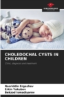 Image for Choledochal Cysts in Children