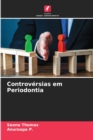 Image for Controversias em Periodontia