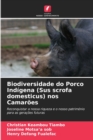 Image for Biodiversidade do Porco Indigena (Sus scrofa domesticus) nos Camaroes