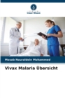 Image for Vivax Malaria Ubersicht