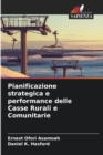 Image for Pianificazione strategica e performance delle Casse Rurali e Comunitarie