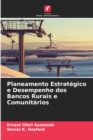 Image for Planeamento Estrategico e Desempenho dos Bancos Rurais e Comunitarios