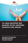 Image for Le style parental des parents et les resultats scolaires des eleves