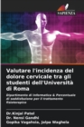 Image for Valutare l&#39;incidenza del dolore cervicale tra gli studenti dell&#39;Universita di Roma
