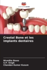Image for Crestal Bone et les implants dentaires
