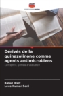 Image for Derives de la quinazolinone comme agents antimicrobiens