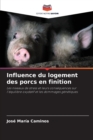Image for Influence du logement des porcs en finition