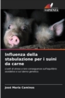 Image for Influenza della stabulazione per i suini da carne