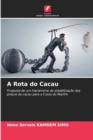 Image for A Rota do Cacau