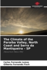 Image for The Climate of the Paraiba Valley, North Coast and Serra da Mantiqueira - SP