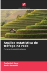 Image for Analise estatistica do trafego na rede