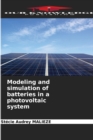 Image for Modeling and simulation of batteries in a photovoltaic system