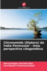 Image for Chironomids (Diptera) da India Peninsular - Uma perspectiva citogenetica