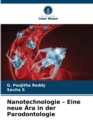 Image for Nanotechnologie - Eine neue Ara in der Parodontologie