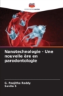 Image for Nanotechnologie - Une nouvelle ere en parodontologie