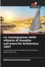Image for Le conseguenze della vittoria di Rosetta sull&#39;esercito britannico 1807