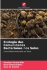 Image for Ecologia das Comunidades Bacterianas nos Solos