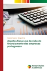 Image for Aspetos fiscais na decisao de financiamento das empresas portuguesas