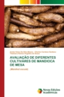 Image for Avaliacao de Diferentes Cultivares de Mandioca de Mesa