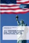 Image for 9/11 Terrorism Attacks How They Developed International Air Law