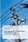 Image for Fault Detection in Three Phase Transmission Line