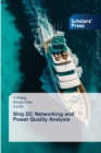 Image for Ship DC Networking and Power Quality Analysis