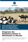 Image for Diagnose der Rinderbrucellose in Milchtanks in Mexiko