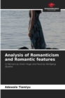 Image for Analysis of Romanticism and Romantic features